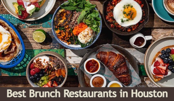 10-best-brunch-restaurants-in-houston-tx-delicious-weekend