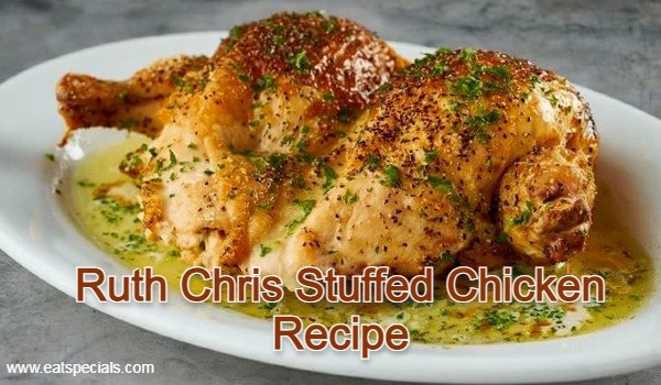 Ruth Chris Stuffed Chicken Recipe