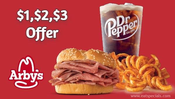 Newly Launches Arby's $1, $2, $3 Offer